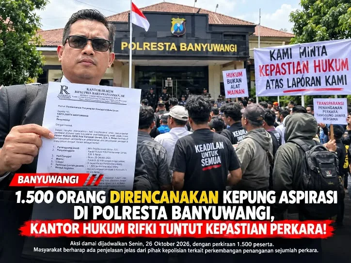 Memburu Kepastian Hukum yang Buram di Banyuwangi, Ribuan Massa Siap Turun Jalan