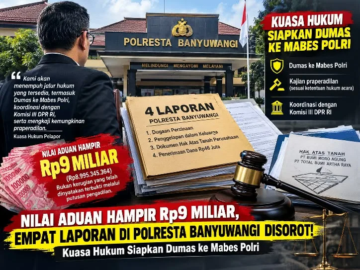 Dinilai Lamban, Empat Laporan Kasus di Polresta Banyuwangi Bakal Diadukan ke Mabes Polri